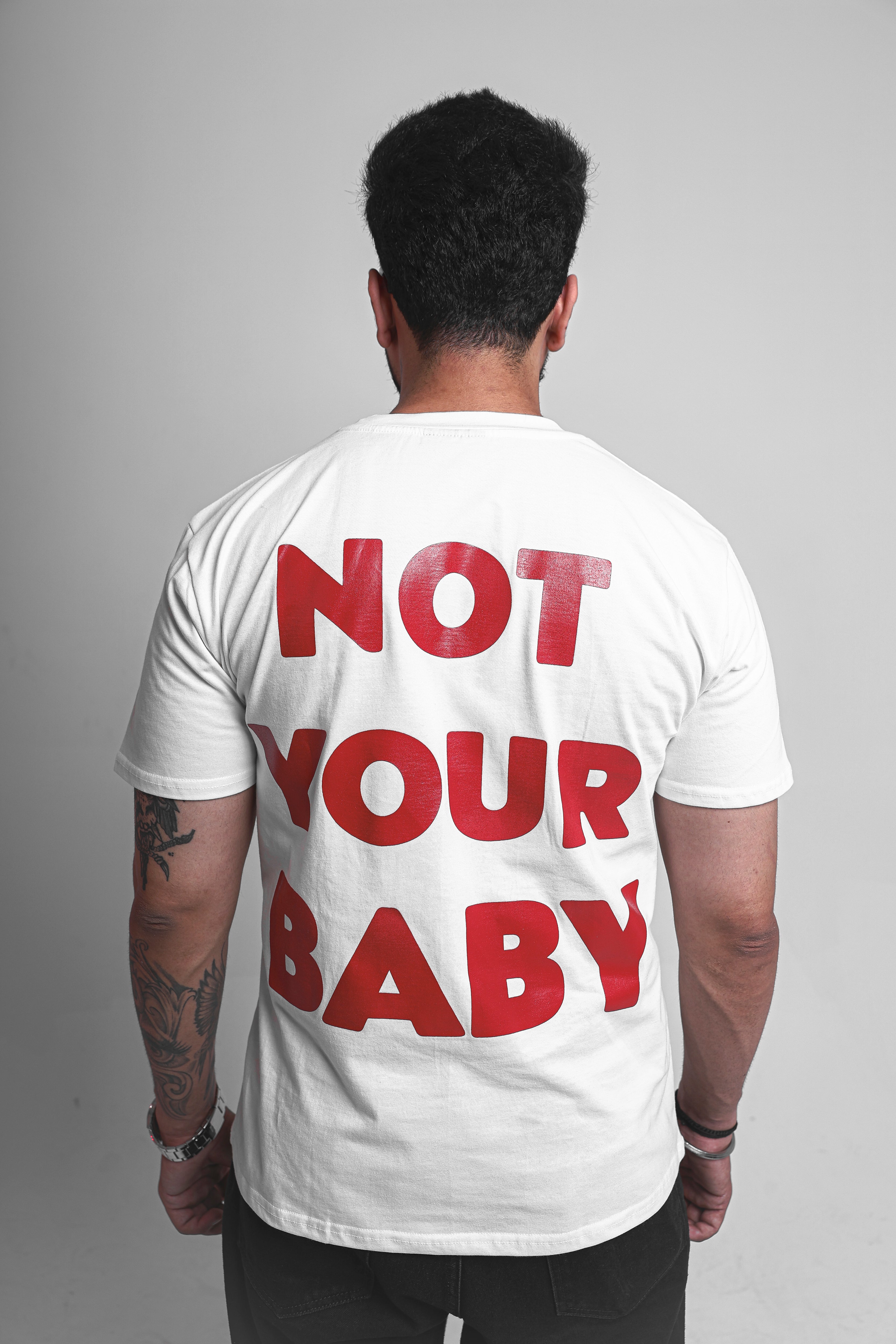 Image of Not Your Baby T-Shirt